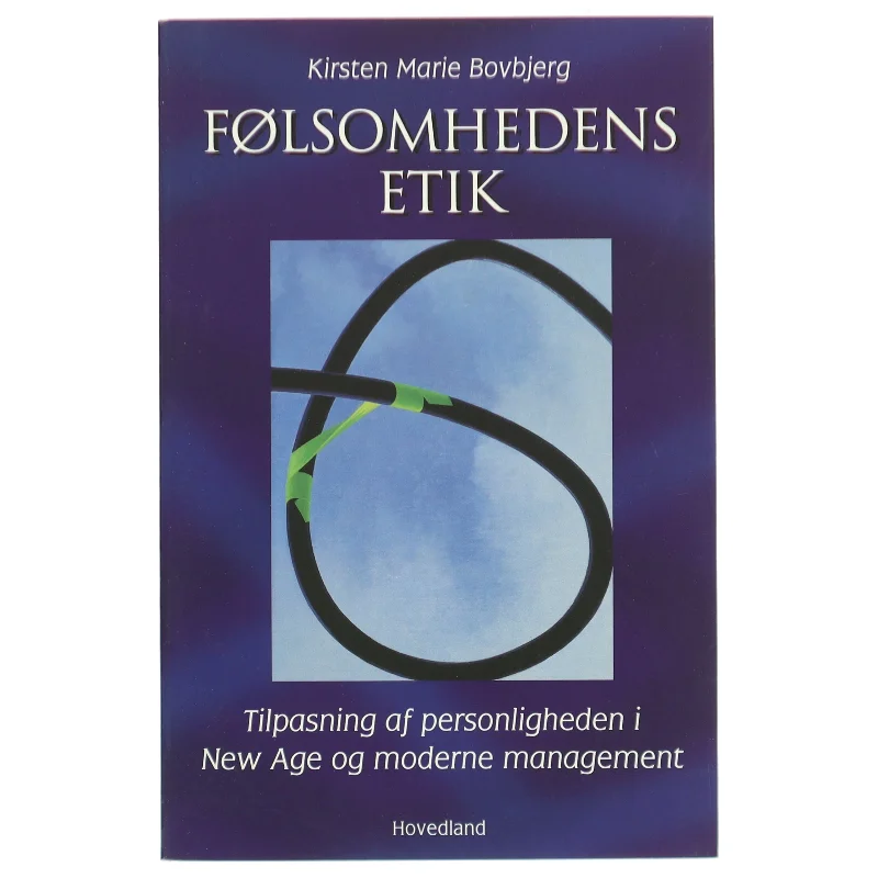 Følsomhedens Etik af Kirsten Marie Bovbjerg (Bog)