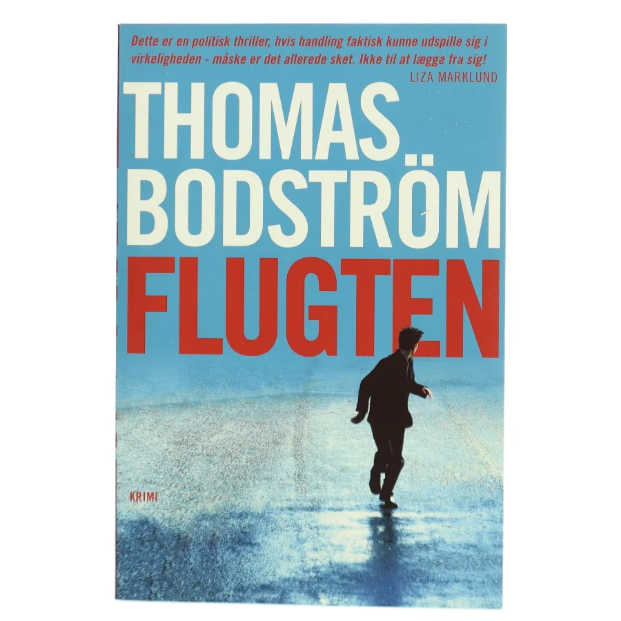 Flugten af Thomas Bodström (Bog)