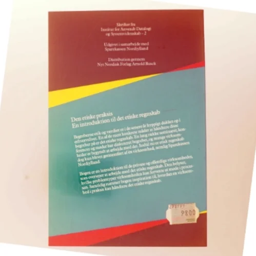 Den etiske praksis af Mette Morsing (Bog)