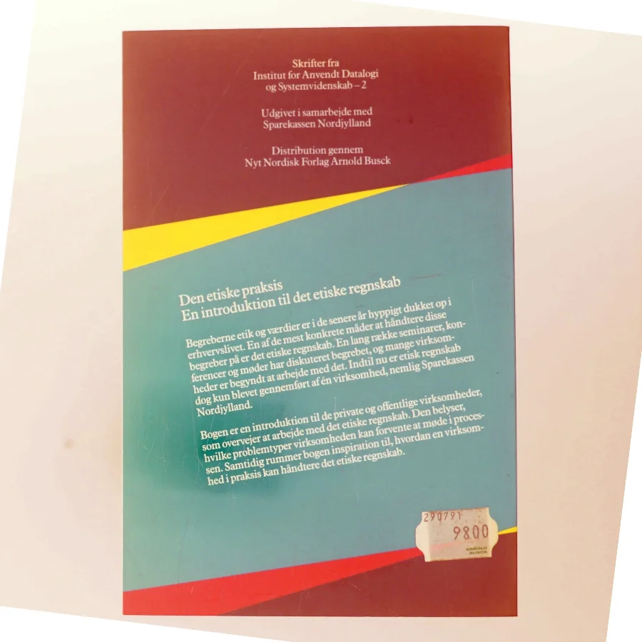 Den etiske praksis af Mette Morsing (Bog)