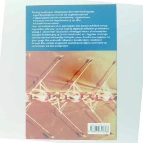 Den levende virksomhed : hvordan man overlever i et omskifteligt forretningsmiljø af Arie de Geus (Bog)