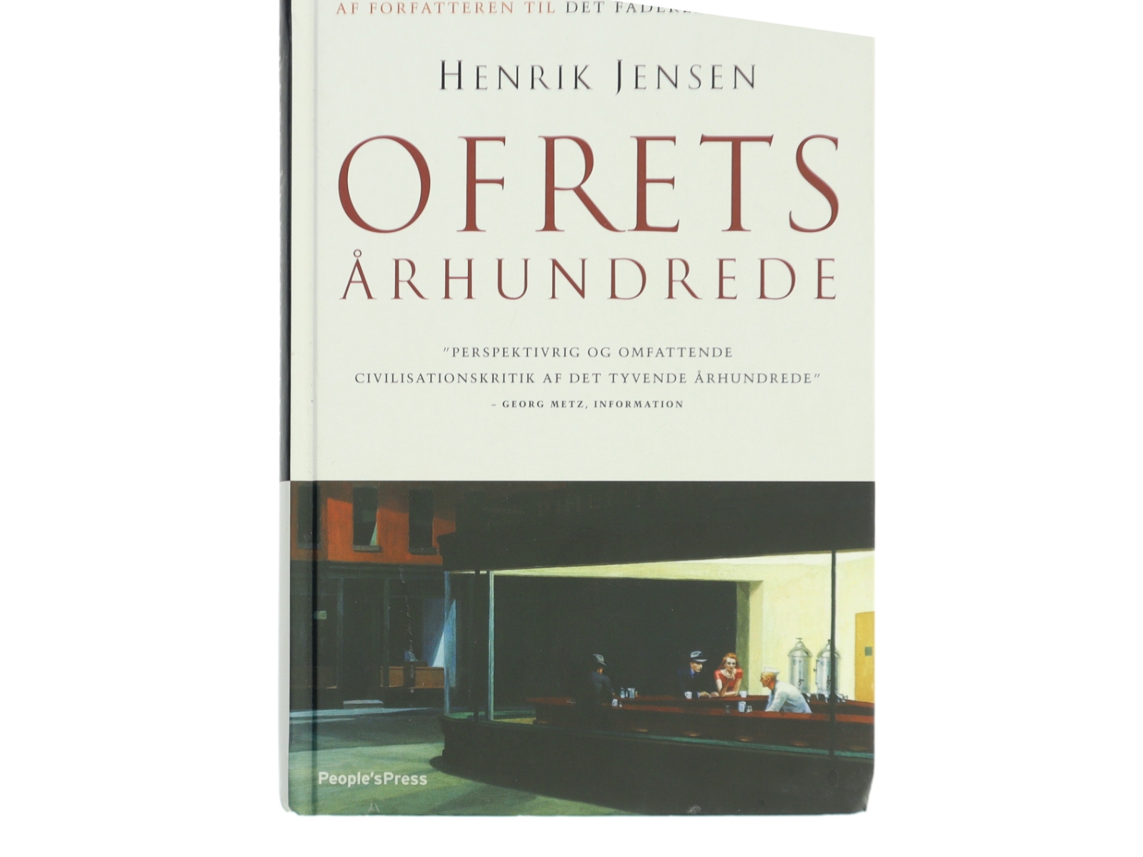Ofrets århundrede af Henrik Jensen (f. 1947) (Bog)