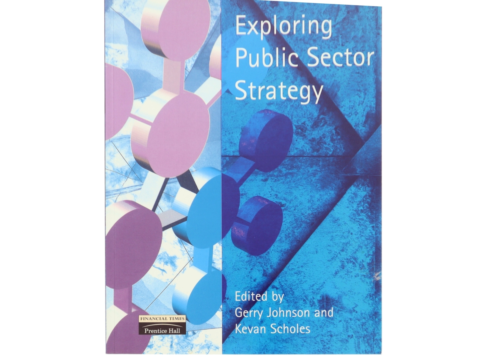 Exploring public sector strategy (Bog)