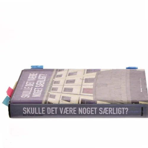 Skulle det være noget særligt? : organisation og ledelse i det offentlige af Kurt Klaudi Klausen (Bog)