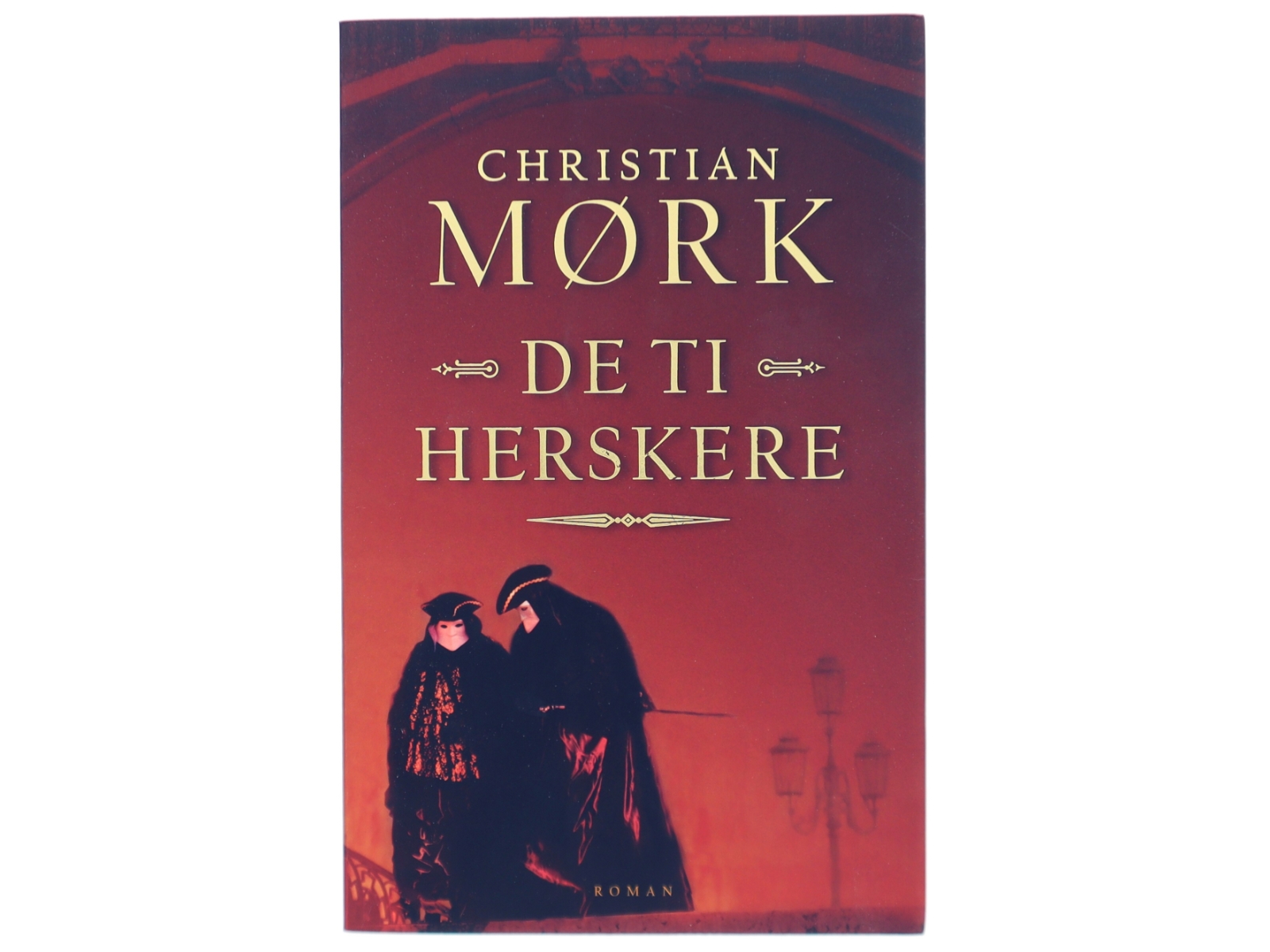 De ti herskere af Christian Mørk (Bog)