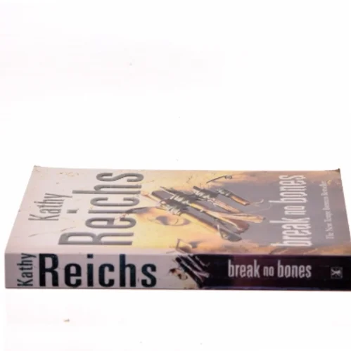 Break no bones af Kathy Reichs (Bog)