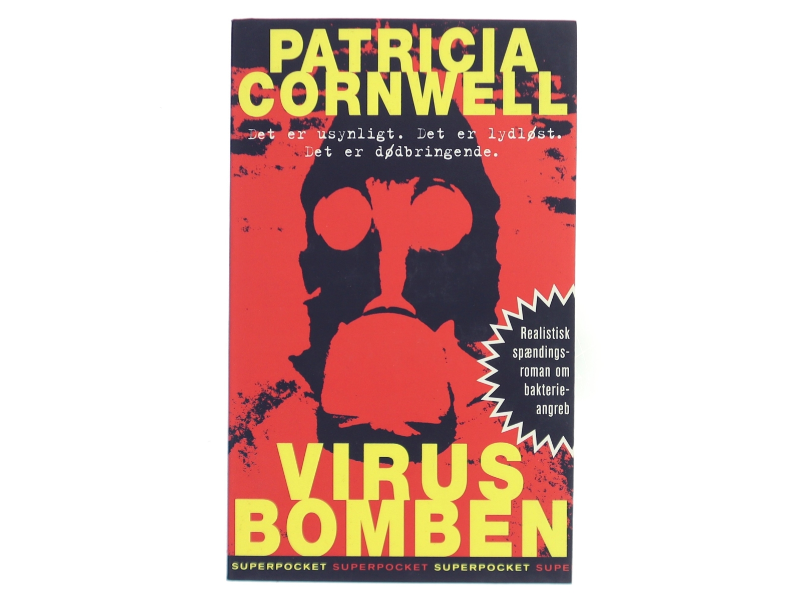 Virusbomben : roman af Patricia D. Cornwell (Bog)