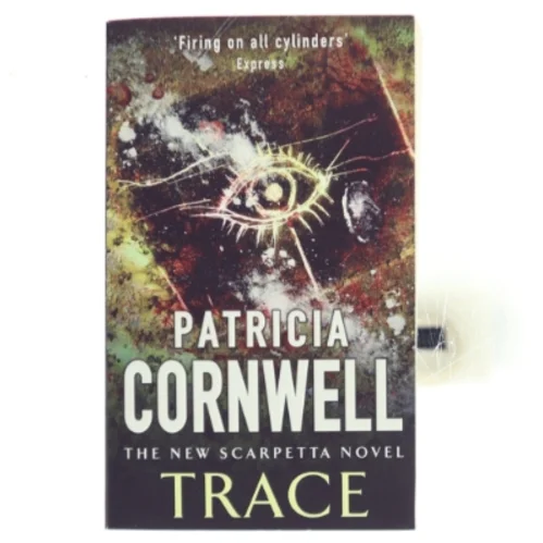 Trace af Patricia Daniels Cornwell (Bog)