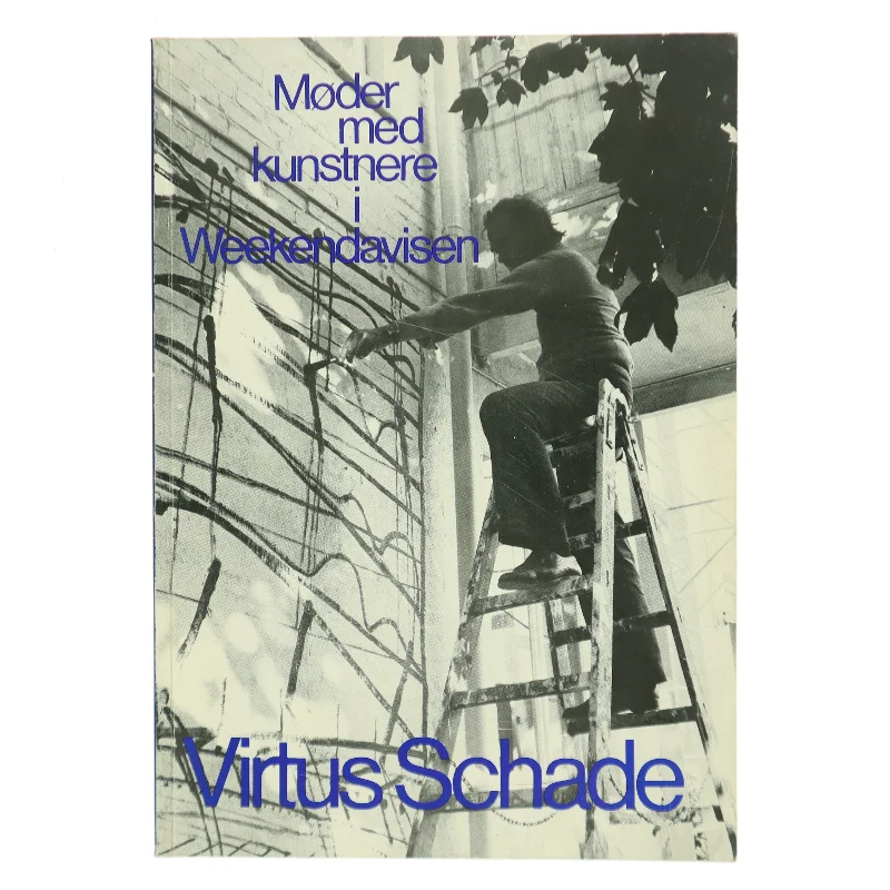 Møder med kunstnere i Weekendavisen af Virtus Schade (Bog)