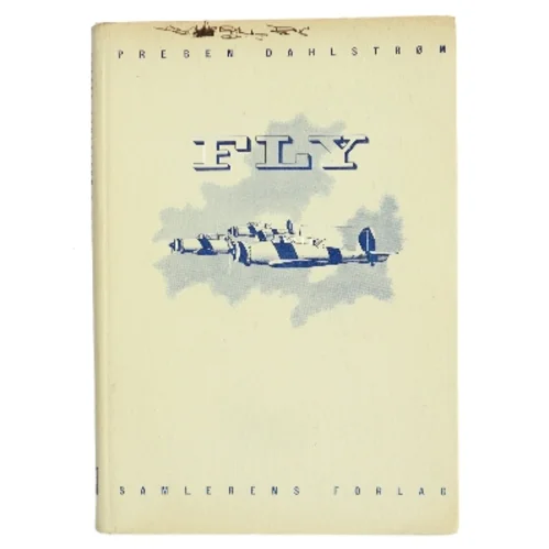 Fly af Preben Dahlstrøm (Bog)
