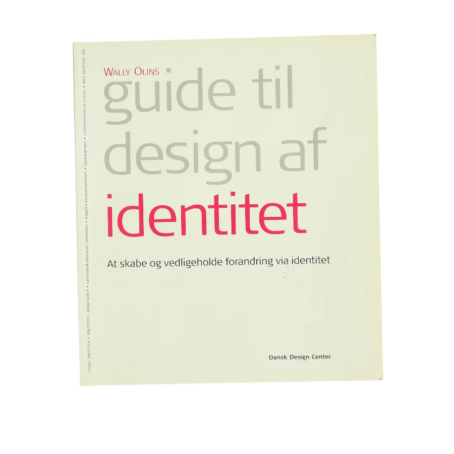 Guide til design af identitet af Wally Olins (Bog)