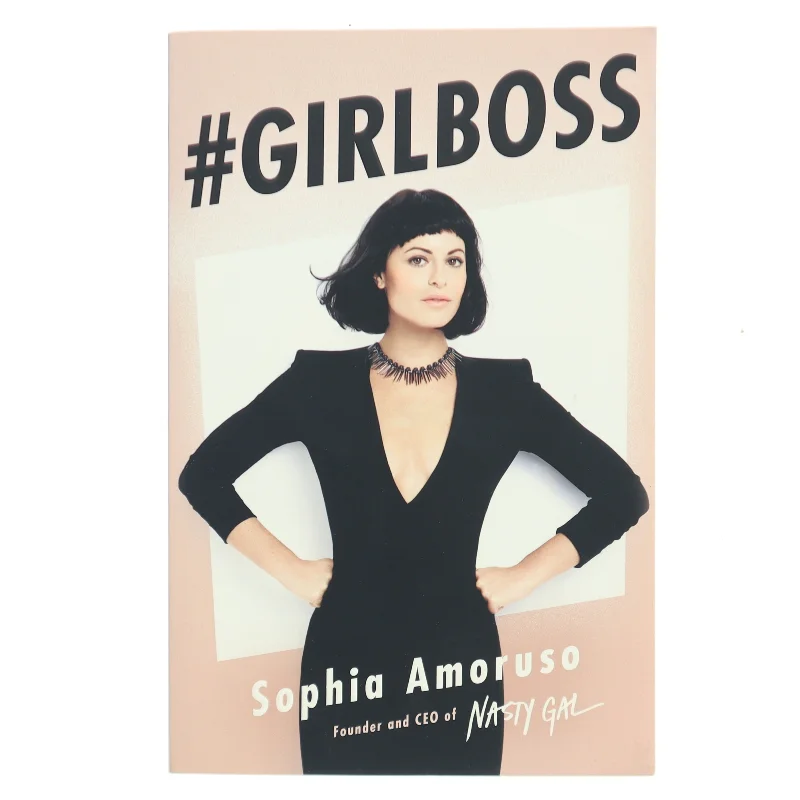 #Girlboss af Sophia Amoruso (Bog)