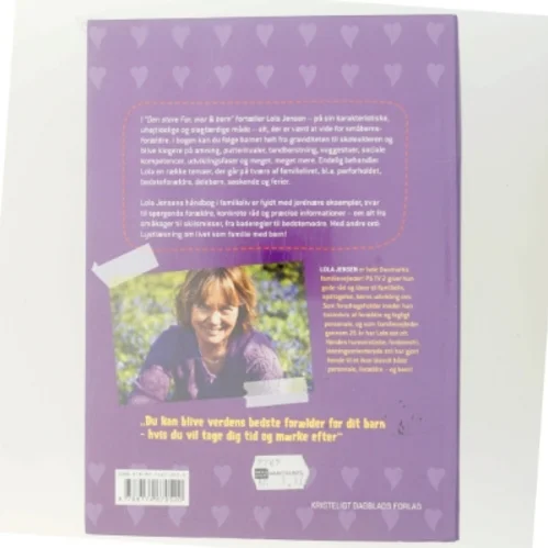 Den store Far, mor & børn : håndbog i godt familieliv af Lola Jensen (f. 1956) (Bog)