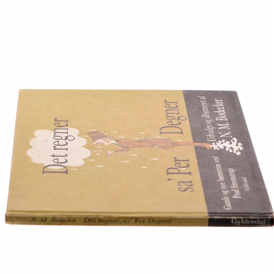 Det regner sa' Per Degner af N. M. Bodecker (Bog)