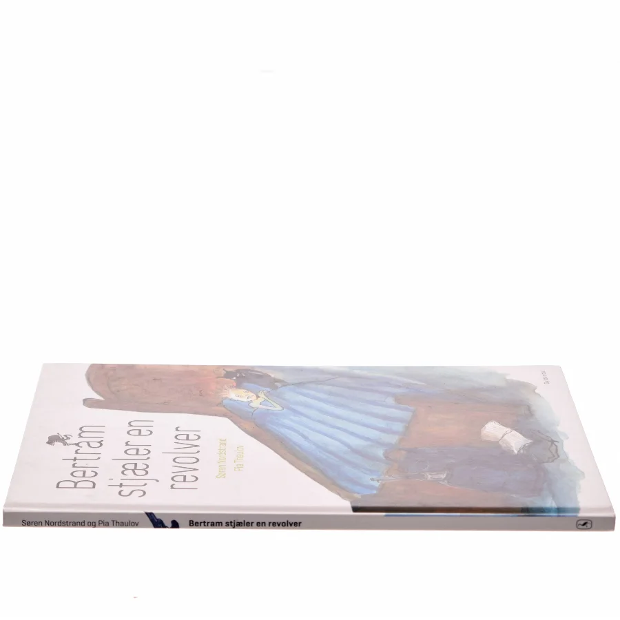 Bertram stjæler en revolver af Søren Nordstrand (Bog)