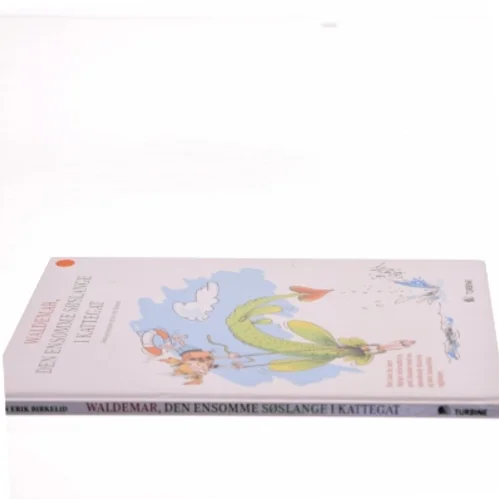 Waldemar, den ensomme søslange i Kattegat af Jan Erik Birkelid (Bog)