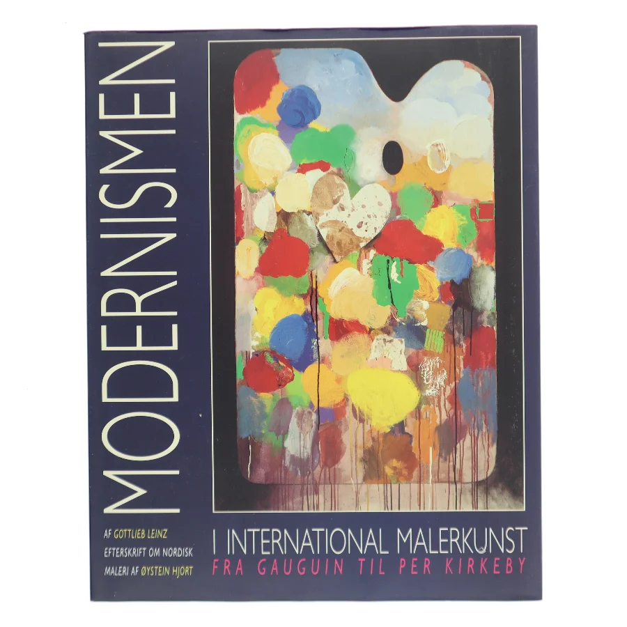 Modernismen i international malerkunst af Gottlieb Leinz (Bog)