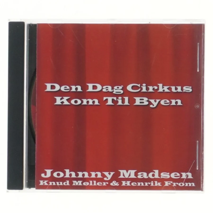 Johnny Madsen - Den Dag Cirkus Kom Til Byen