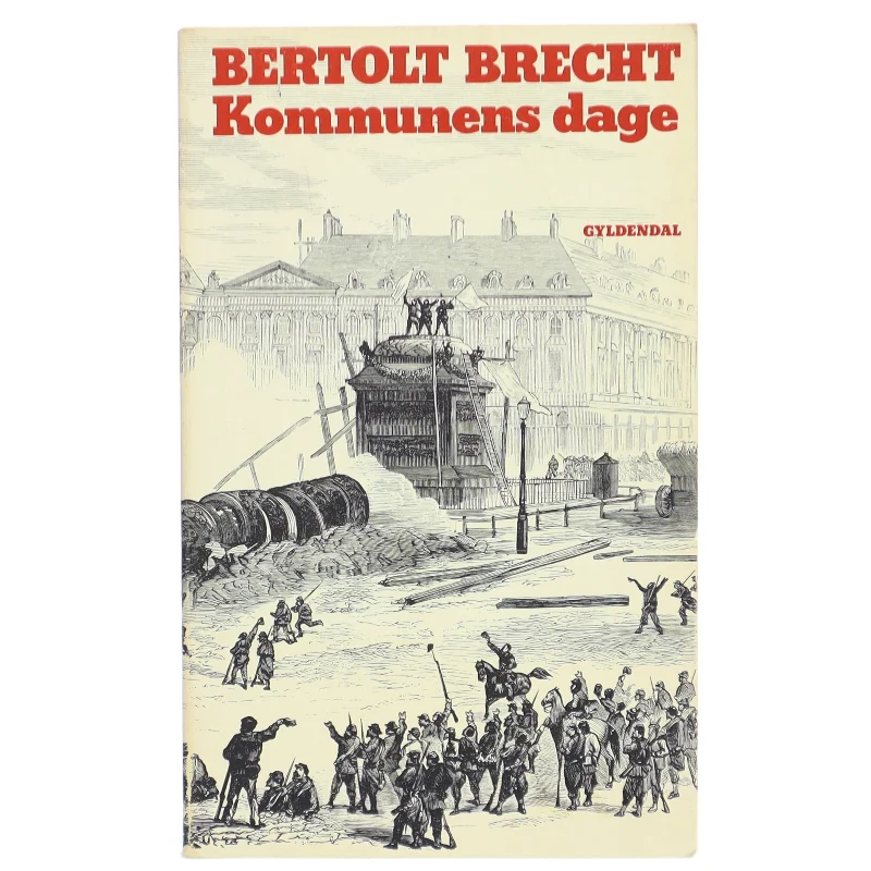 Bertolt Brecht: Kommunens dage fra Gyldendal