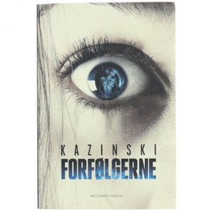 Forfølgerne af A. J. Kazinski (Bog)