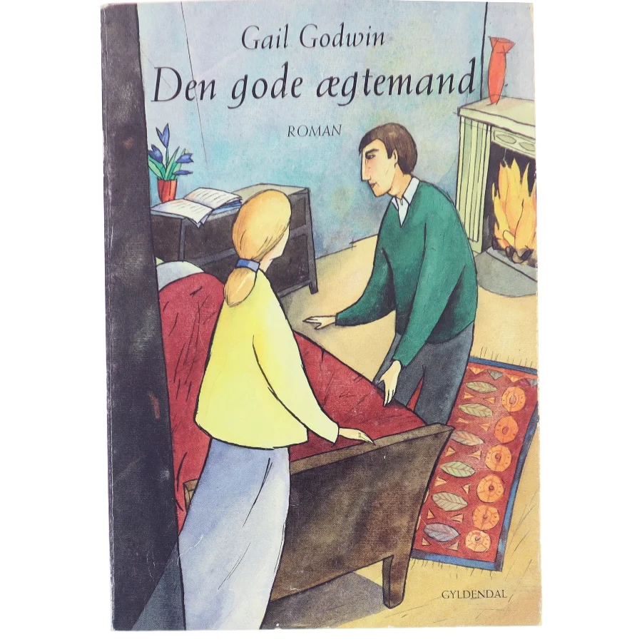 Den gode ægtemand af Gail Godwin (Bog)