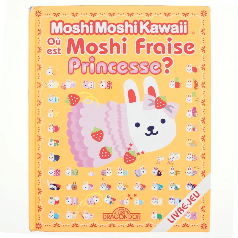 Findebog, Où est Moshi Fraise Princesse ? af Gakken, (Bog)
