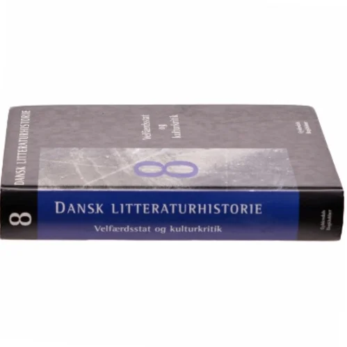Dansk Litteraturhistorie, 8