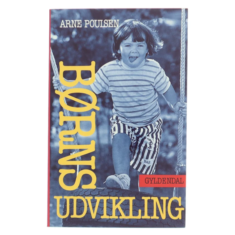 Børns udvikling af Arne Poulsen (f. 1946) (Bog)