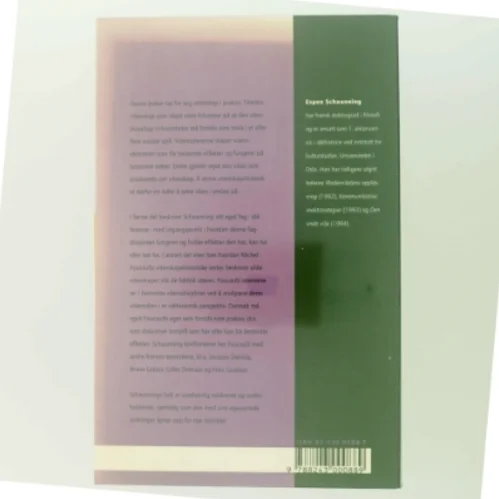 Vitenskap som skapt viten : foucault og historisk praksis af Espen Schaanning (Bog)