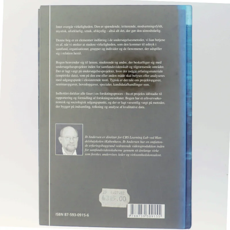 Den skinbarlige virkelighed : om vidensproduktion inden for samfundsvidenskaberne af Ib Andersen (f. 1943) (Bog)