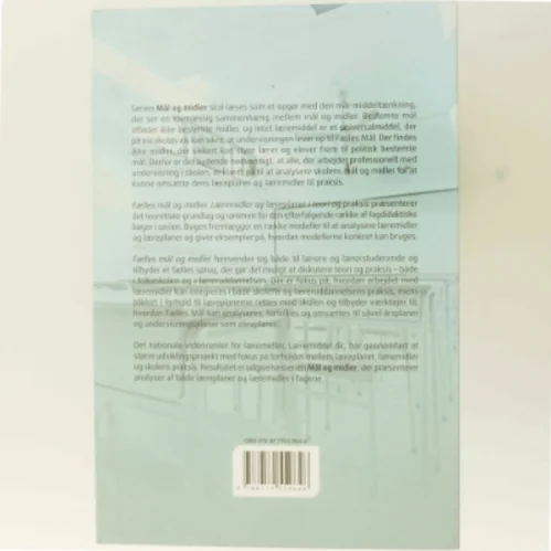 Fælles mål og midler : læremidler og læreplaner i teori og praksis af Keld Skovmand (Bog)