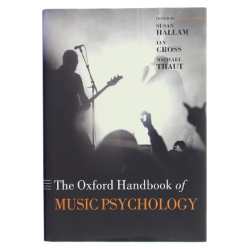 The Oxford handbook of music psychology (Bog)