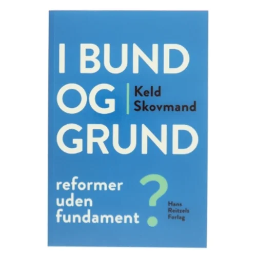 Folkeskolen - efter læringsmålstyringen? af Keld Skovmand (Bog)
