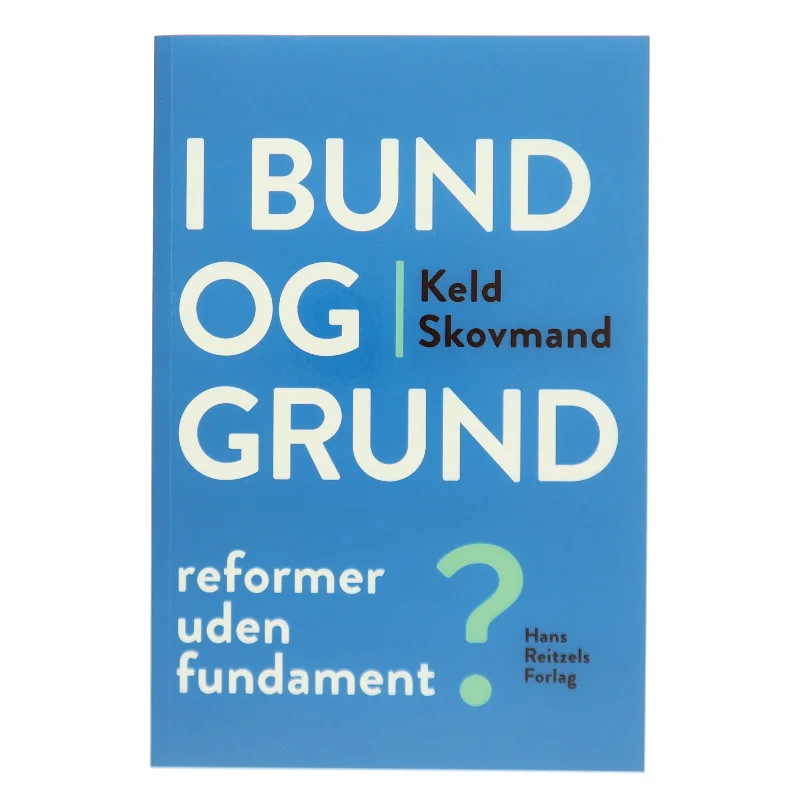 Folkeskolen - efter læringsmålstyringen? af Keld Skovmand (Bog)