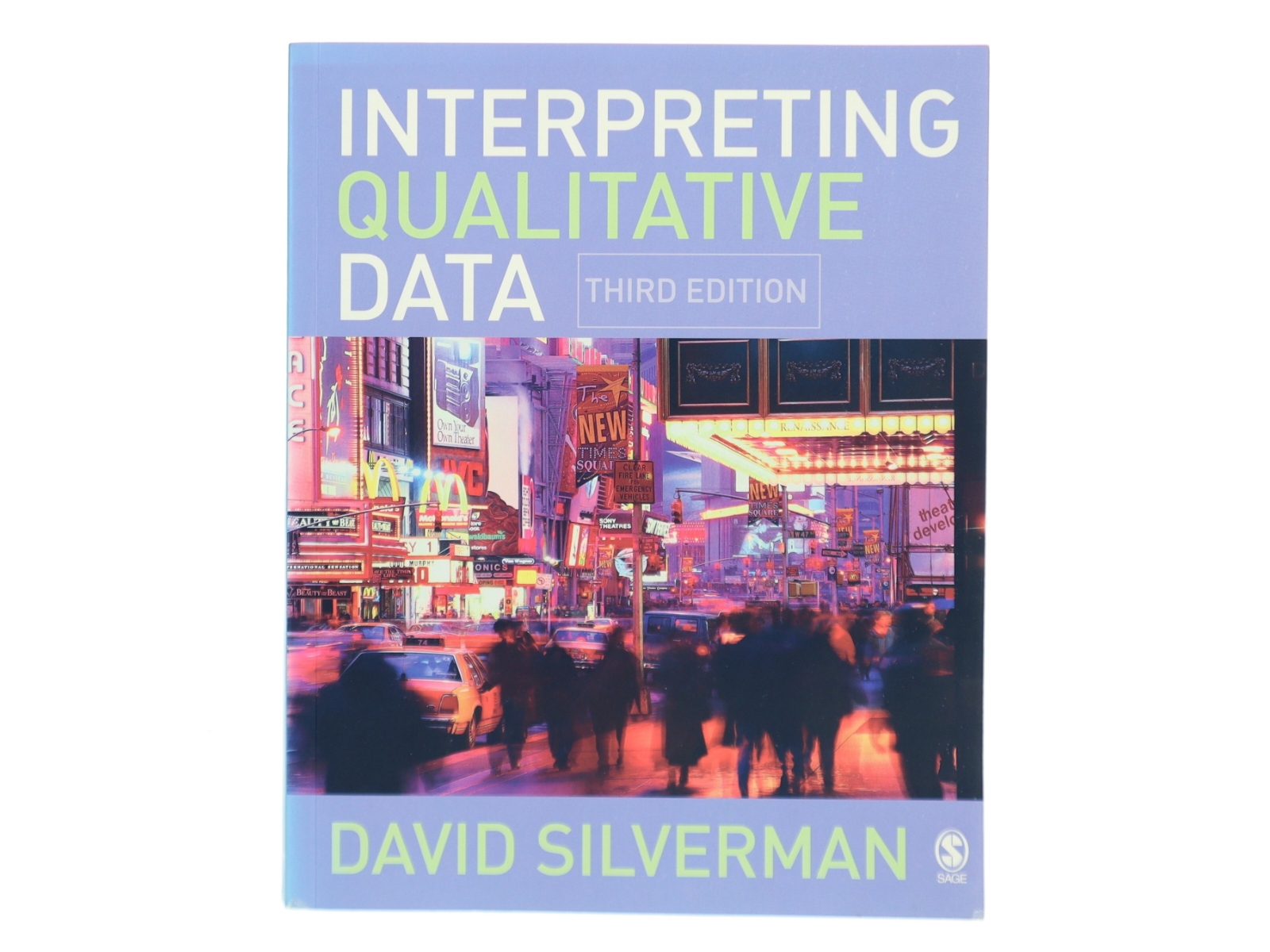 Interpreting qualitative data : methods for analyzing talk, text and interaction af David Silverman (Bog)