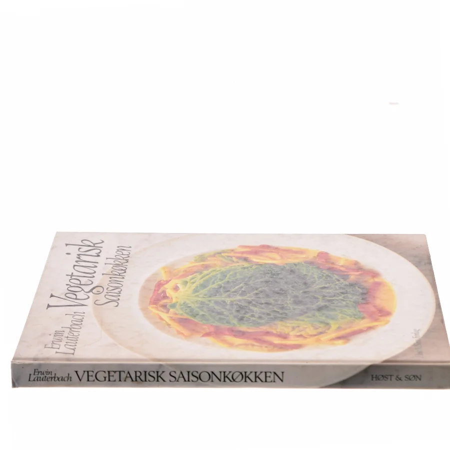 Vegetarisk Saisonkøkken af Erwin Lauterbach (Bog)