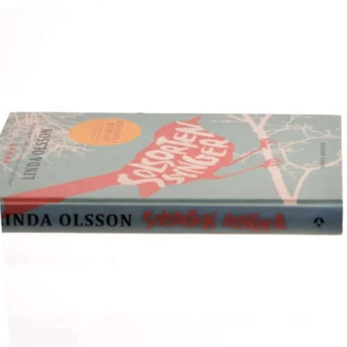 Solsorten synger : en roman af Linda Olsson (Bog)