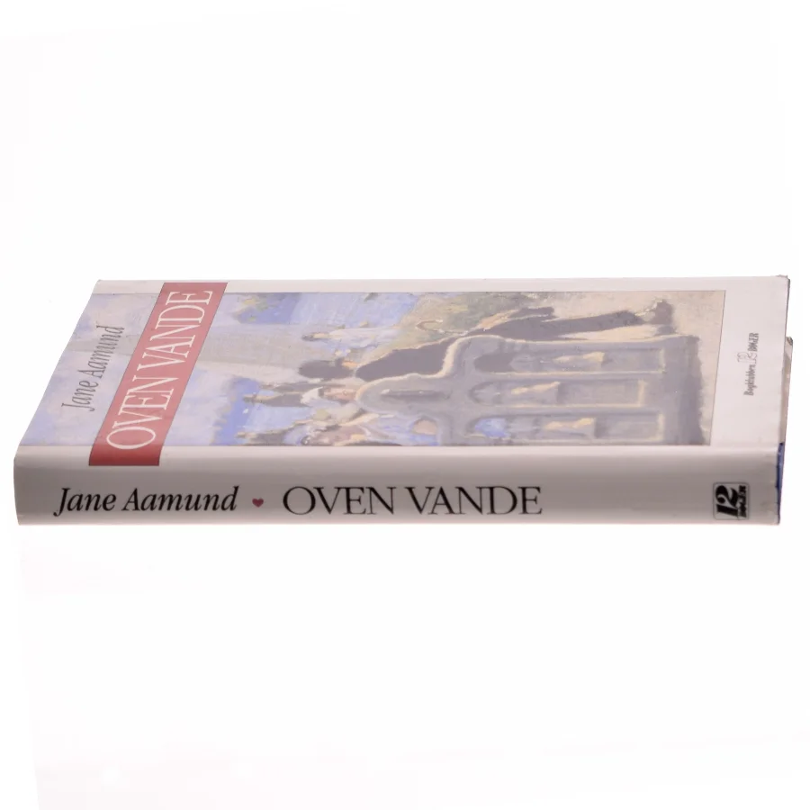 Bog: 'Oven Vande' af Jane Aamund