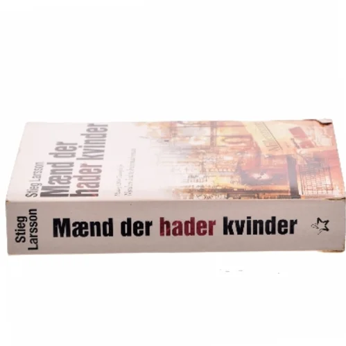 Mænd der hader kvinder af Stieg Larsson (Bog)