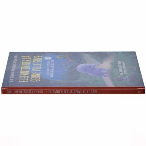 Elefanten der så gerne ville sove af Carl-Johan Forssén Ehrlin (Bog)