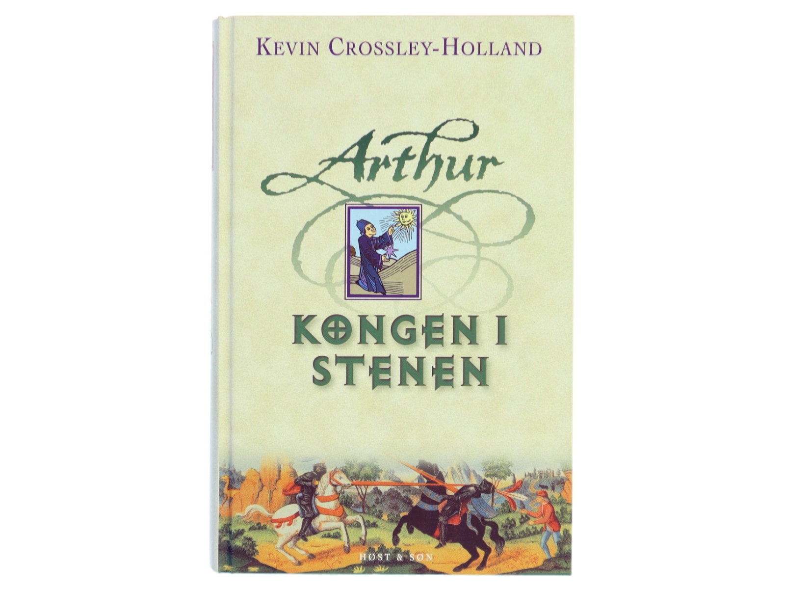 Kongen i stenen af Kevin Crossley Holland (Bog)