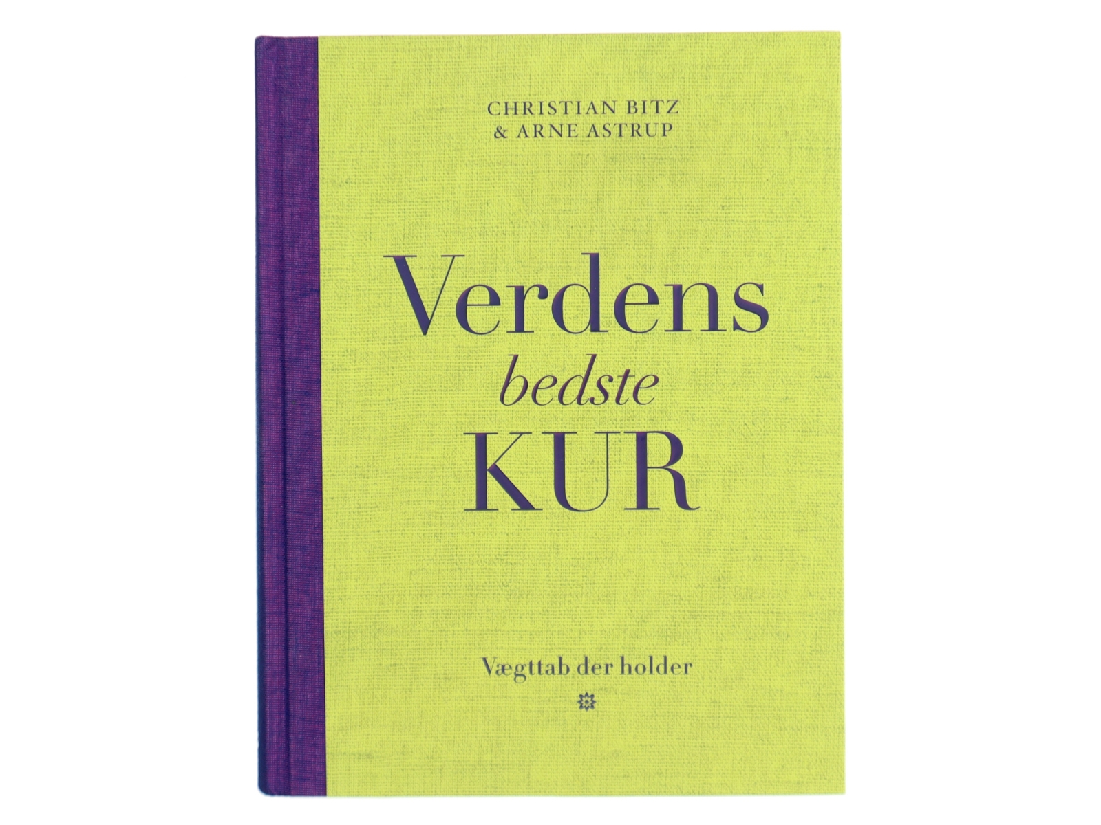 Verdens bedste kur : vægttab der holder af Christian Bitz (Bog)