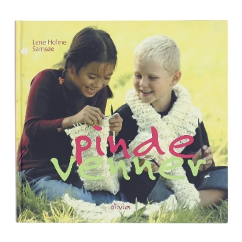 Pindevenner : børnenes første strikkebog af Lene Holme Samsøe (Bog)
