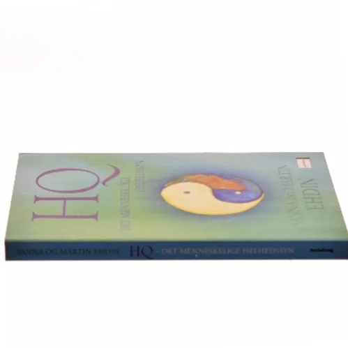 HQ - det menneskelige helhedssyn (Bog)