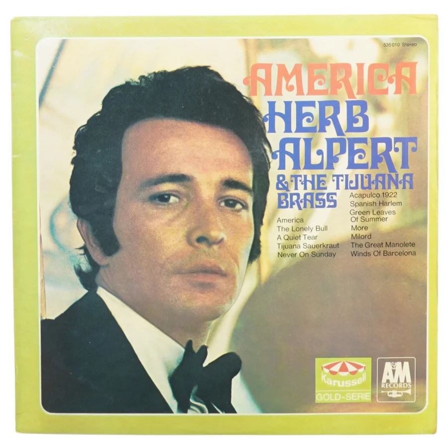 Herb Alpert - “America”, A Og M Records (str. 30 cm)