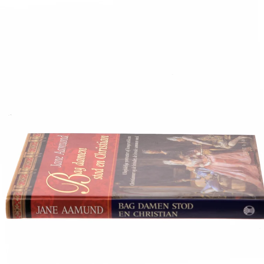 Bag damen stod en Christian af Jane Aamund (Bog)