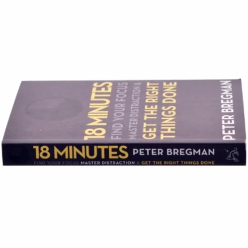 18 Minutes af Peter Bregman (Bog)