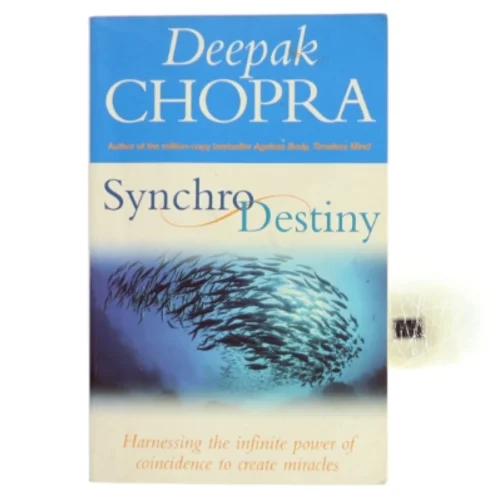 Synchrodestiny af Deepak Chopra (Bog)