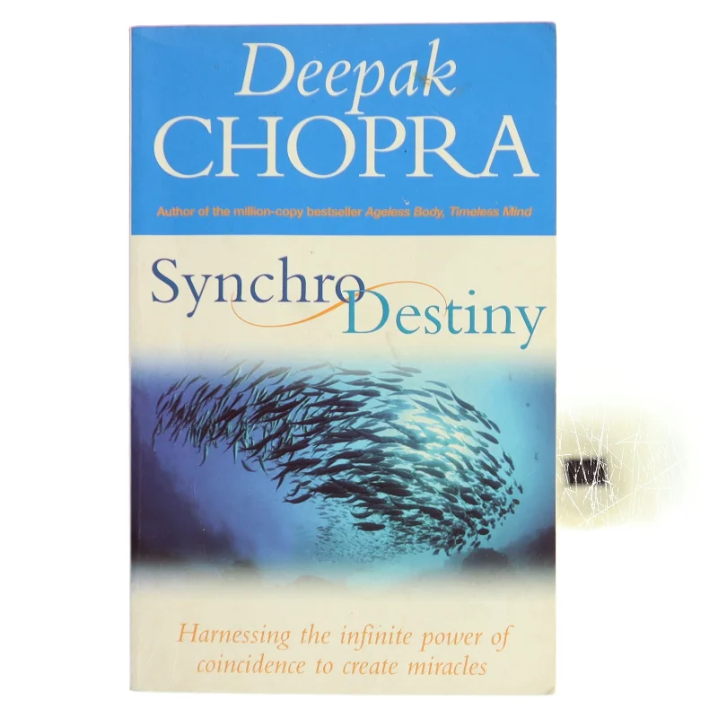 Synchrodestiny af Deepak Chopra (Bog)