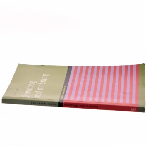 Grundbog mod mobning af Helle Rabøl Hansen (Bog)